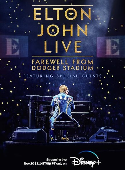 تیزر – Elton John Live: Farewell from Dodger Stadium 2022