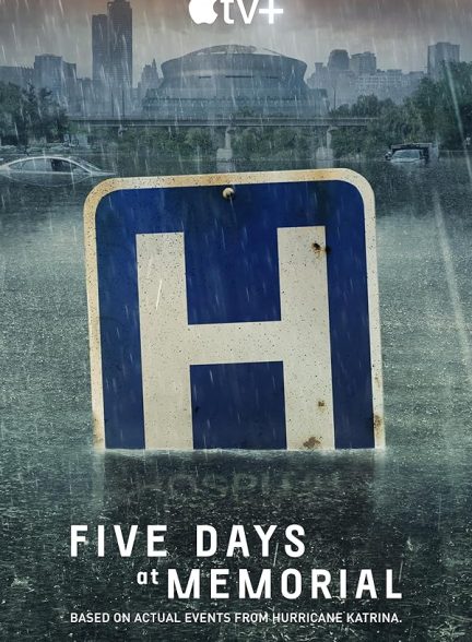 تیزر – سریال Five Days at Memorial