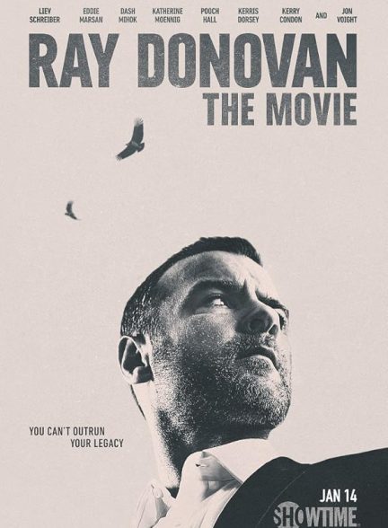 تیزر – Ray Donovan: The Movie 2022