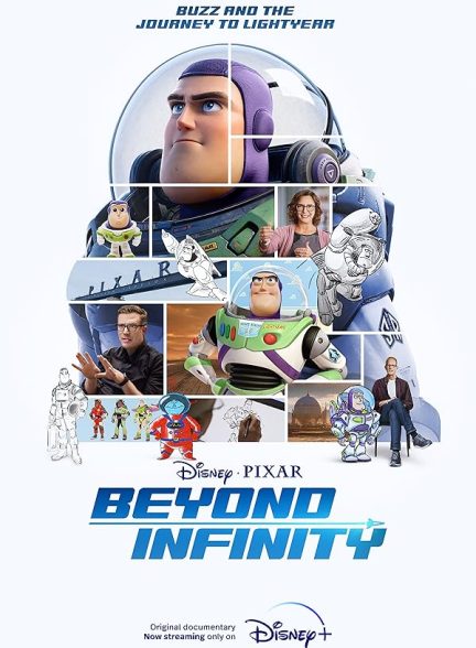 Beyond Infinity: Buzz and the Journey to Lightyear 2022