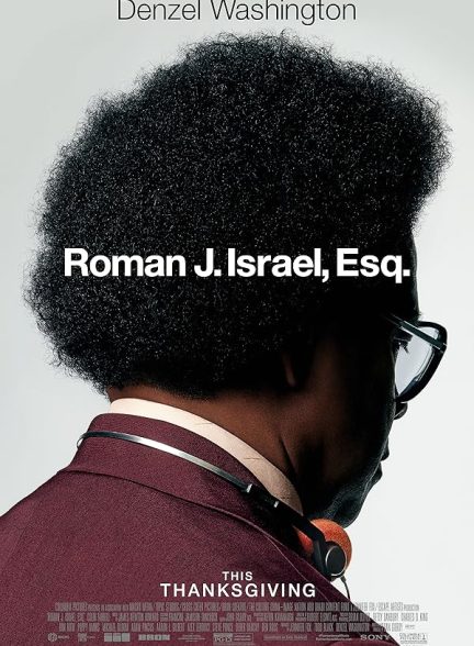 تیزر – Roman J. Israel, Esq. 2017